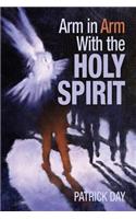 Arm in Arm with the Holy Spirit