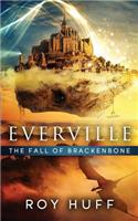 Everville: The Fall of Brackenbone