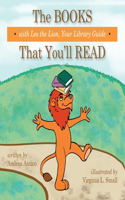 The Books That You'll Read with Leo the Lion, your library guide