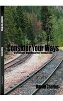 Consider Your Ways: (English)