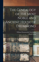 Genealogy of the Most Noble and Ancient House of Drummond