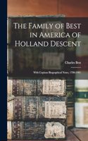 Family of Best in America of Holland Descent