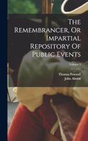 Remembrancer, Or Impartial Repository Of Public Events; Volume 2