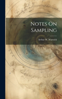 Notes On Sampling