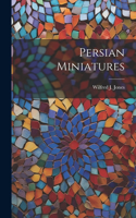 Persian Miniatures