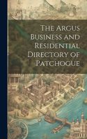 Argus Business and Residential Directory of Patchogue