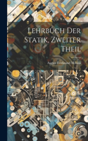 Lehrbuch Der Statik, Zweiter Theil