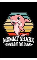 Mommy Shark Doo Doo Doo Doo Doo Doo