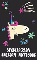 Spokesperson Unicorn Notebook: Blank Lined Journal Gift Idea