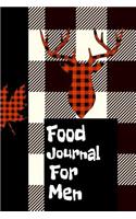 Food Journal for Men: The Ultimate Personal Meal Planner and Diet Notebook: This Is a 6x9 100 Prompt Fill Page Food Tracker. Makes a Great Health and Wellness, Calorie Co