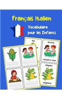 Français Italien Vocabulaire pour les Enfants