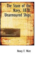 The State of the Navy, 1878. Unarmoured Ships