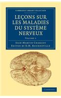 Lecons sur les maladies du systeme nerveux