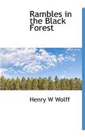 Rambles in the Black Forest