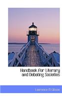 Handbook for Literary and Debating Societies