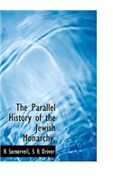 The Parallel History of the Jewish Monarchy,