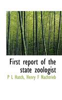 First Report of the State Zoologist
