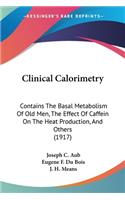 Clinical Calorimetry