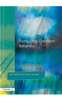 Young Children and Classroom Behaviour