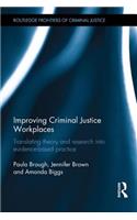 Improving Criminal Justice Workplaces