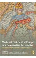 Medieval East Central Europe in a Comparative Perspective