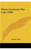Ebene Geometrie Der Lage (1900)