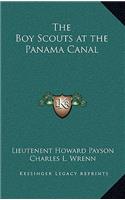The Boy Scouts at the Panama Canal