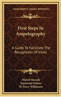 First Steps In Ampelography