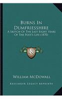 Burns in Dumfriesshire