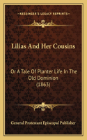 Lilias And Her Cousins