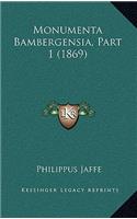 Monumenta Bambergensia, Part 1 (1869)