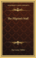 The Pilgrim's Staff