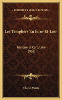 Les Templiers En Eure-Et-Loir