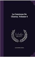 LA COMTESSE DE CHARNY; VOLUME 4