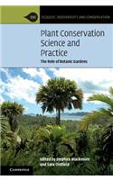 Plant Conservation Science and Practice