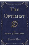The Optimist (Classic Reprint)