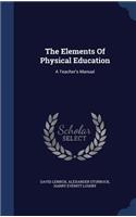 The Elements Of Physical Education