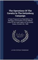 The Operations Of The Cavalry In The Gettysburg Campaign