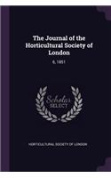 Journal of the Horticultural Society of London: 6, 1851