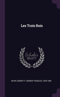 Les Trois Rois