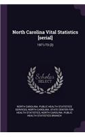 North Carolina Vital Statistics [serial]