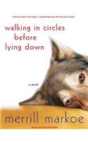 Walking in Circles Before Lying Down
