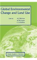 Global Environmental Change and Land Use