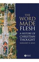Word Made Flesh