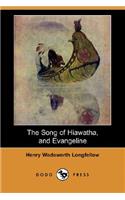 The Song of Hiawatha, and Evangeline (Dodo Press)