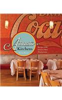 Atlanta Kitchens: Recipes from Atlanta's Best Restaurants