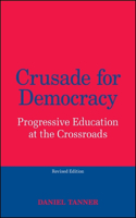 Crusade for Democracy, Revised Edition