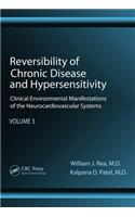 Reversibility of Chronic Disease and Hypersensitivity, Volume 3