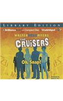 Oh, Snap!: Library Edition(Cruisers)