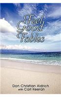 Feel Good Fables